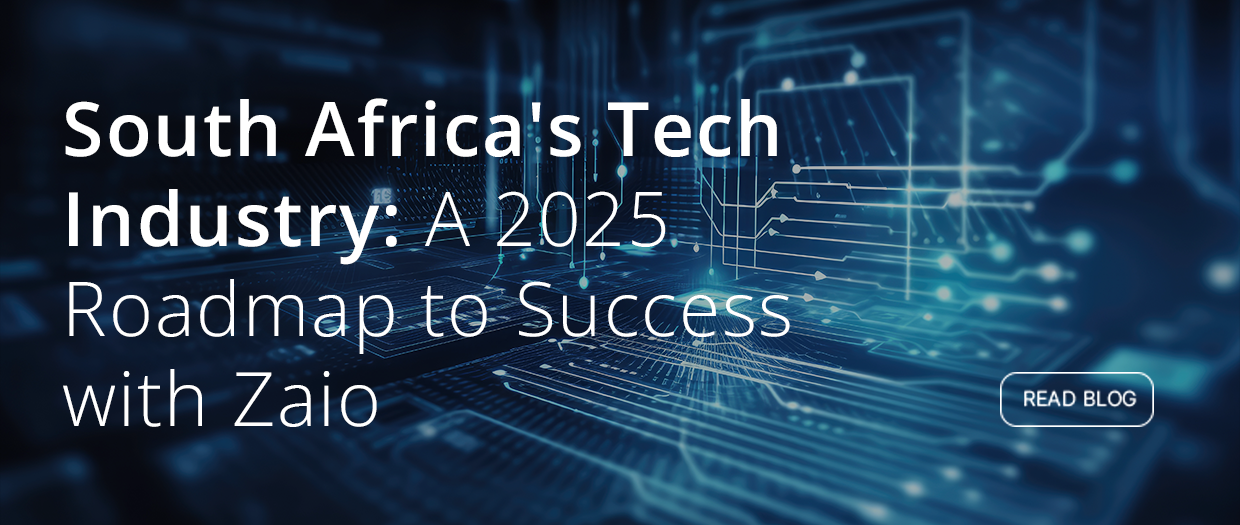 South Africa's Tech Industry: A 2025 Roadmap to Success with Zaio